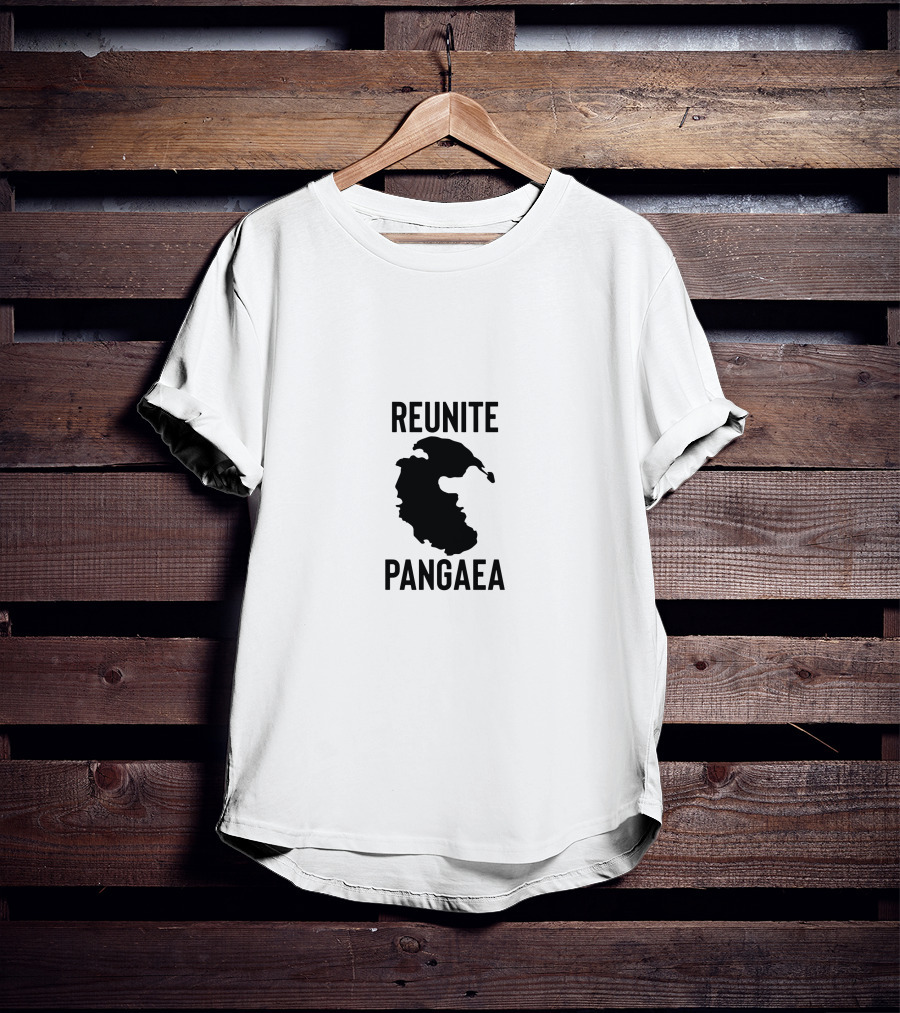 Reunite Pangaea Earth Continental Unity Movement T-Shirt