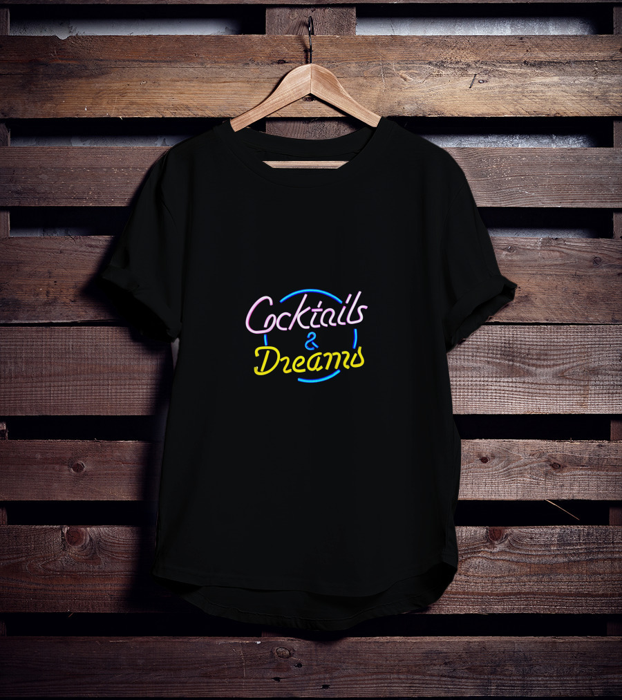 Cocktails And Dreams Neon Sign T-Shirt
