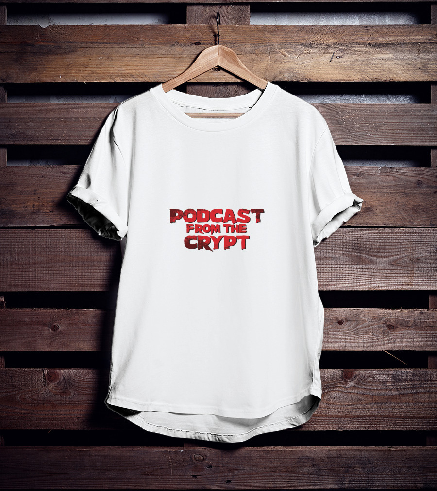 Podcast From The Crypt Massacre T-Shirt