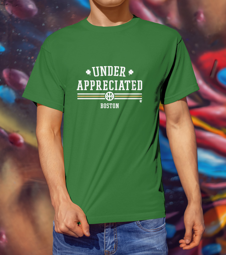 Under Appreciated Boston Basketball Green Shamrocks T-Shirt
