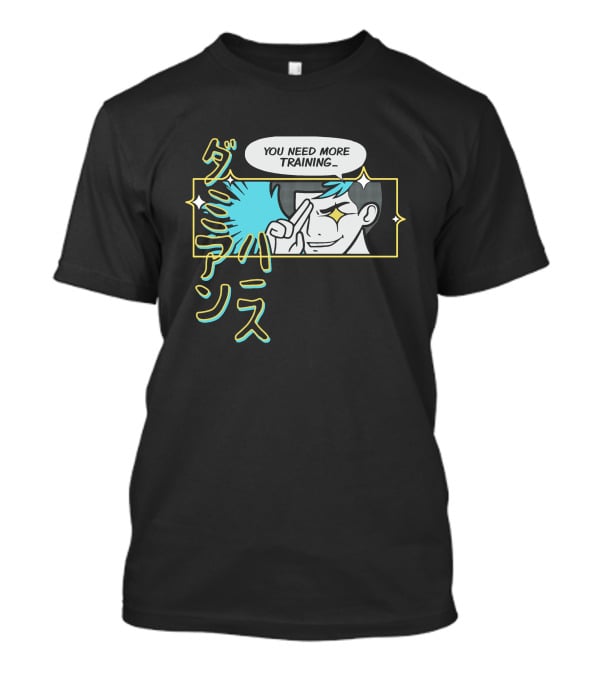 You Need More Training Anime Manga Style Retro Comic Speech Bubble Japanese Text T-Shirt