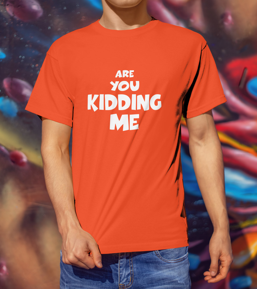 Are You Kidding Me Zam Fam Shirt T-Shirt