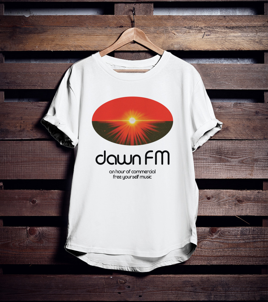 Dawn FM Merch An Hour Of Commercial Free Yourself Music The Weeknd Shop T-Shirt
