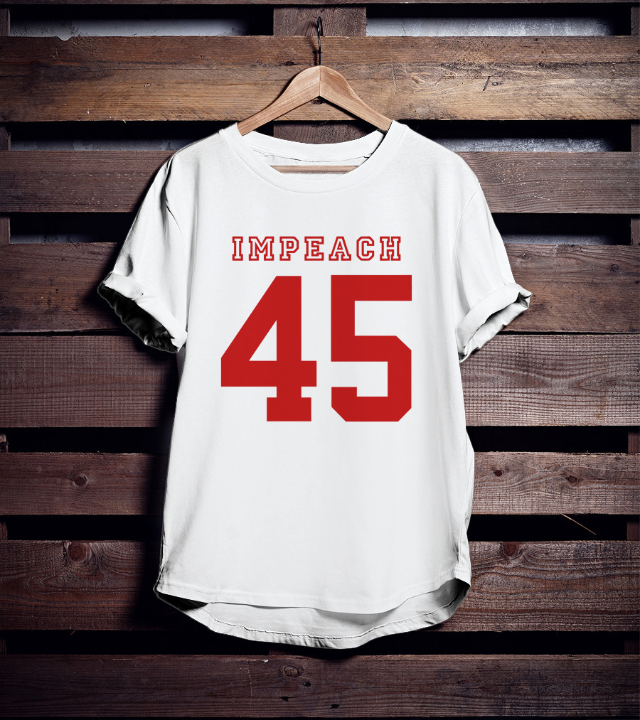 Impeach 45 T-Shirt