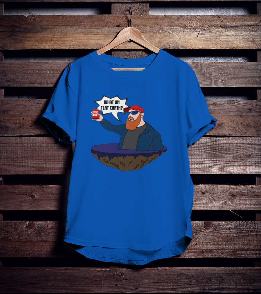 Brent Terhune What On Flat Earth Comedy Satire Floating Island Red Hat Beard Sunglasses Blue Jacket Can T-Shirt