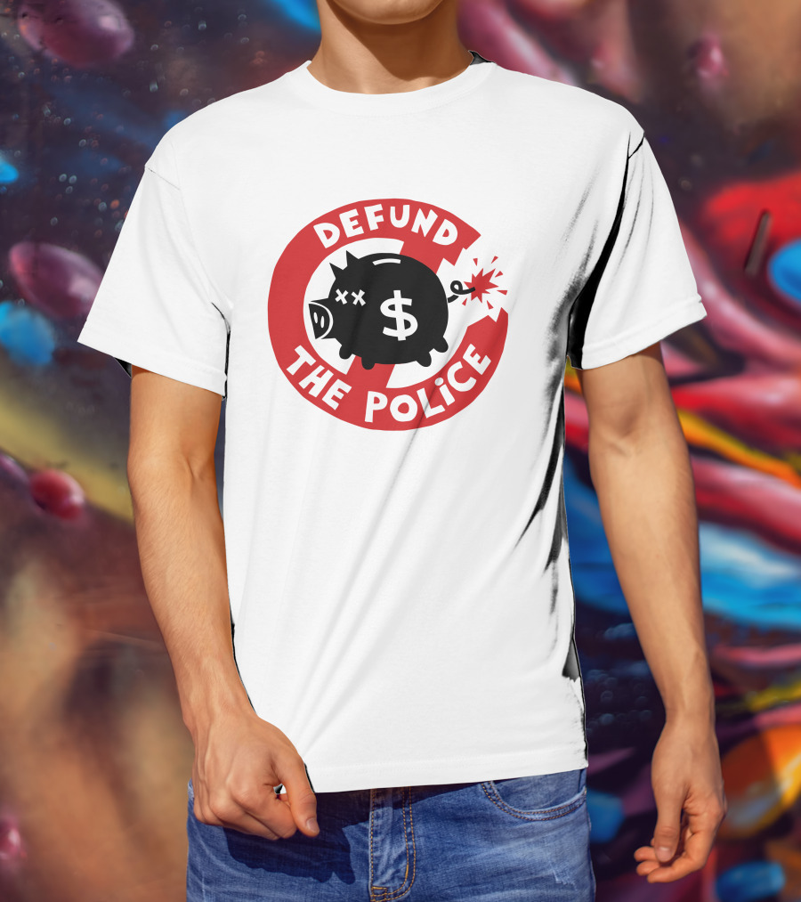 Defund The Police Piggy Bank Bomb Symbol #Endpoliceassociations T-Shirt