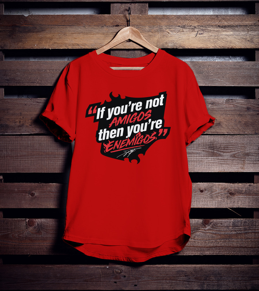 Daniel Suárez Merch If You're Not Amigos Then You're Enemigos In Bold Racing T-Shirt