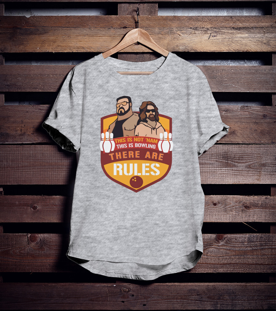 This Is Not ‘Nam This Is Bowling There Are Rules Bowling Pins Shield T-Shirt