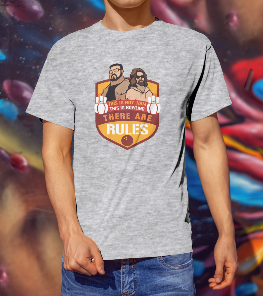 This Is Not ‘Nam This Is Bowling There Are Rules Bowling Pins Shield T-Shirt