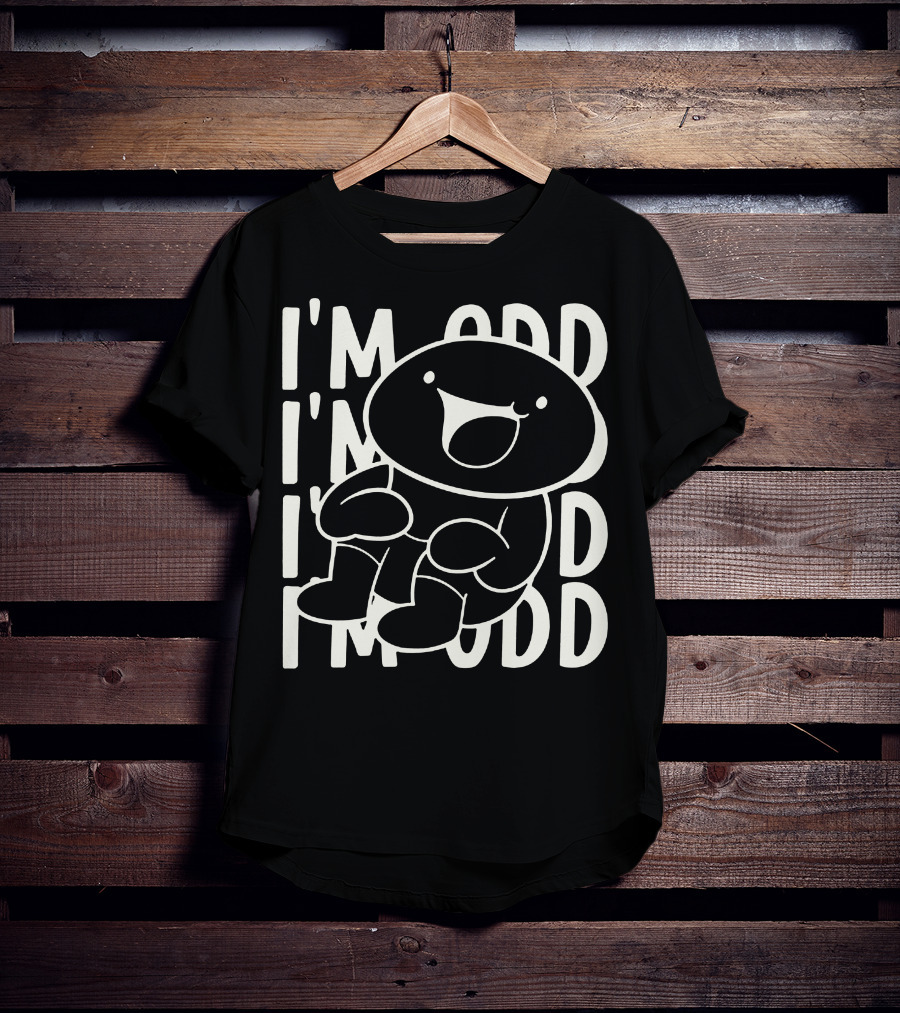 I'm Odd I'm Odd I'm Odd Character T-Shirt