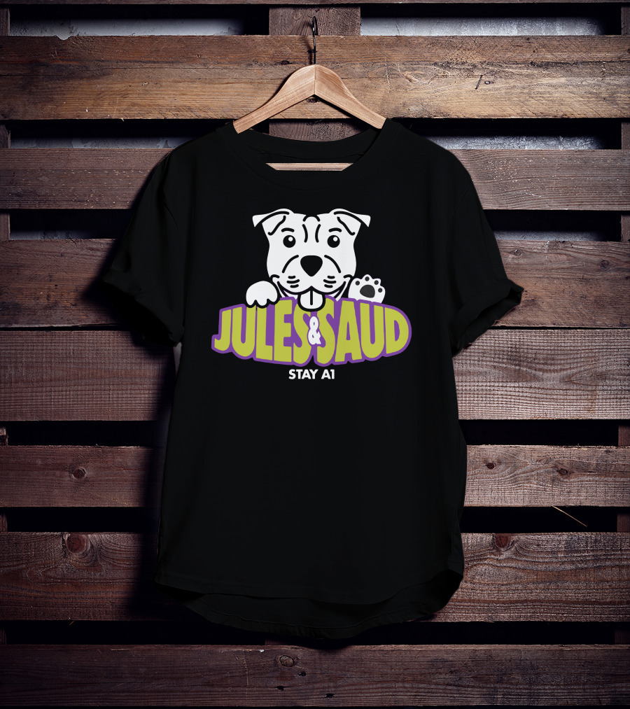 JULES And SAUD STAY A1 Dog T-Shirt