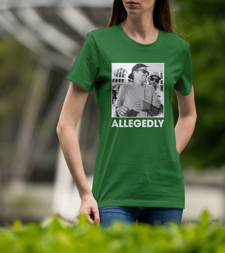 ALLEGEDLY Allegedly T-Shirt