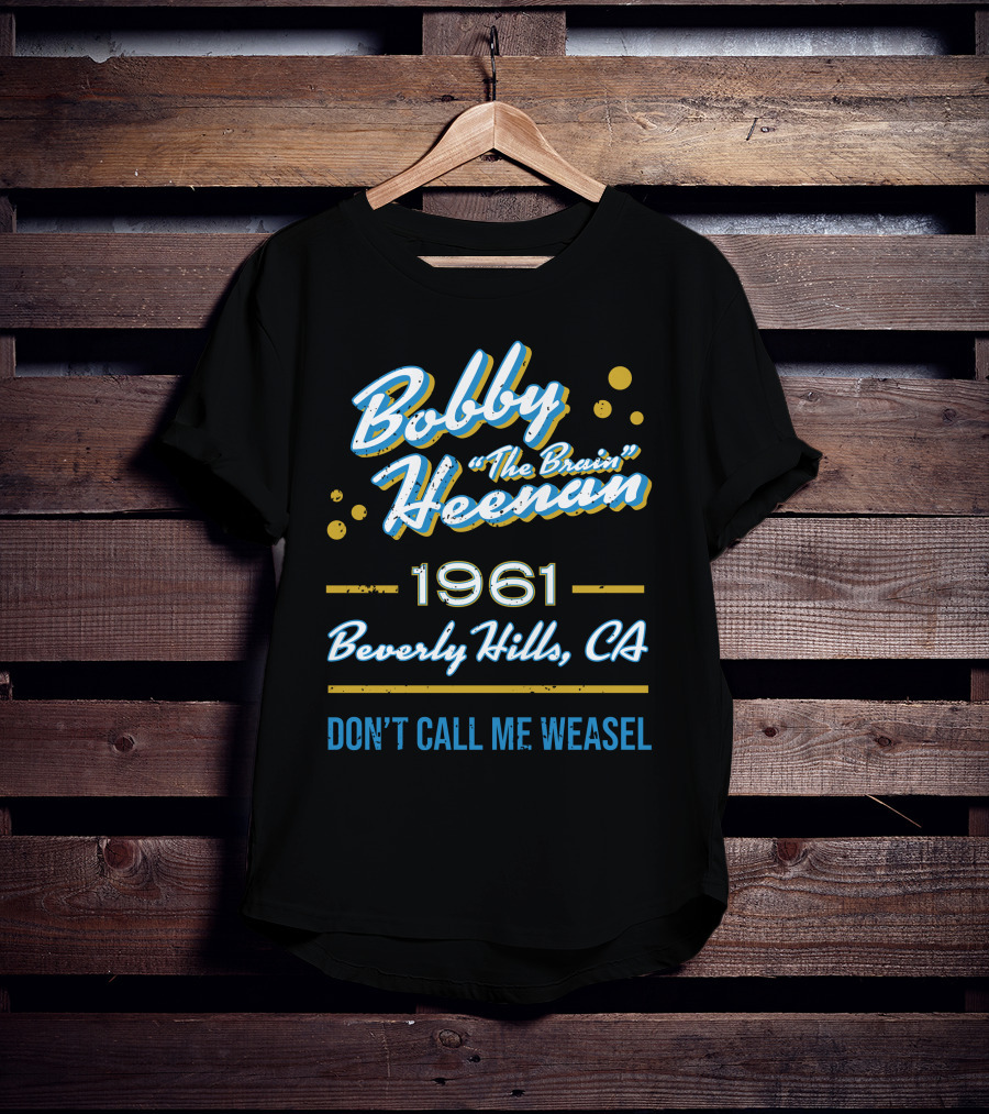Bobby Heenan The Brain 1961 Beverly Hills CA Don't Call Me Weasel T-Shirt
