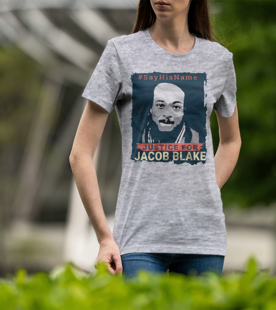SayHisName Justice For Jacob Blake T-Shirt