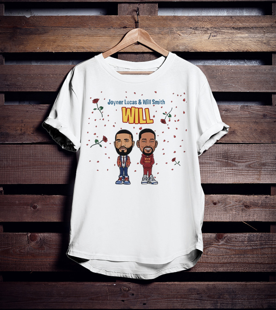 Joyner Lucas And Will Smith Will T-Shirt