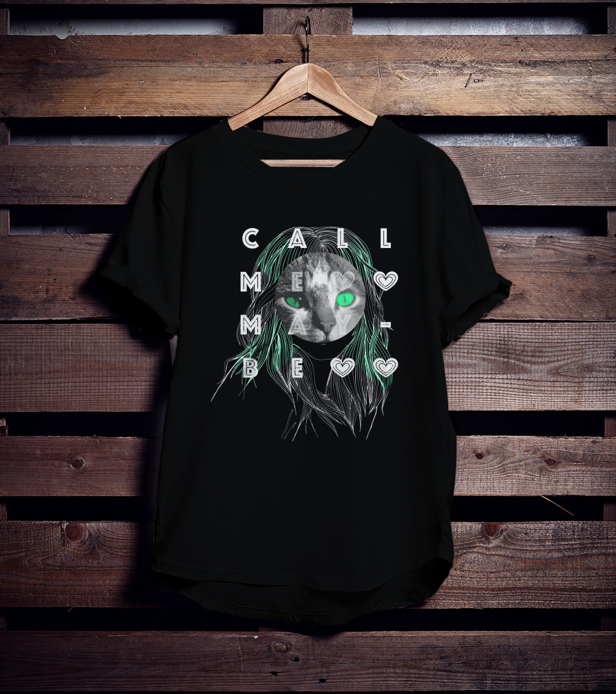 Call ME Maybe Cat Green Eyed T-Shirt