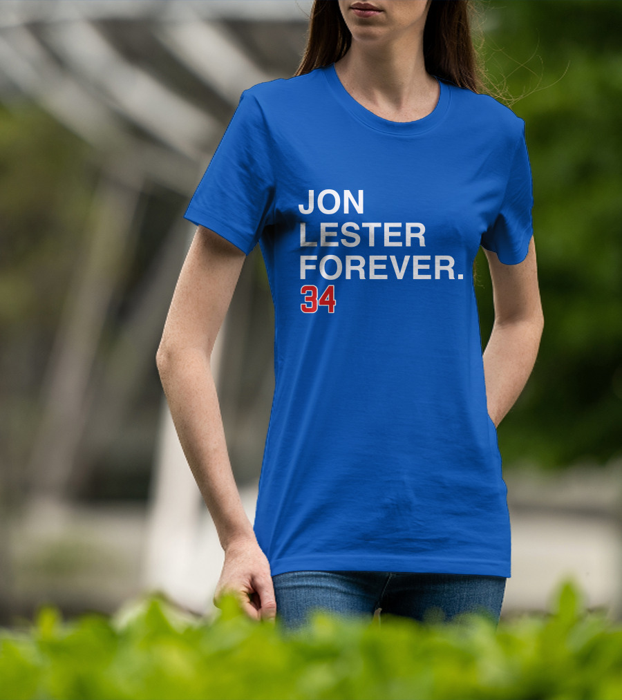 Jon Lester Forever 34 T-Shirt