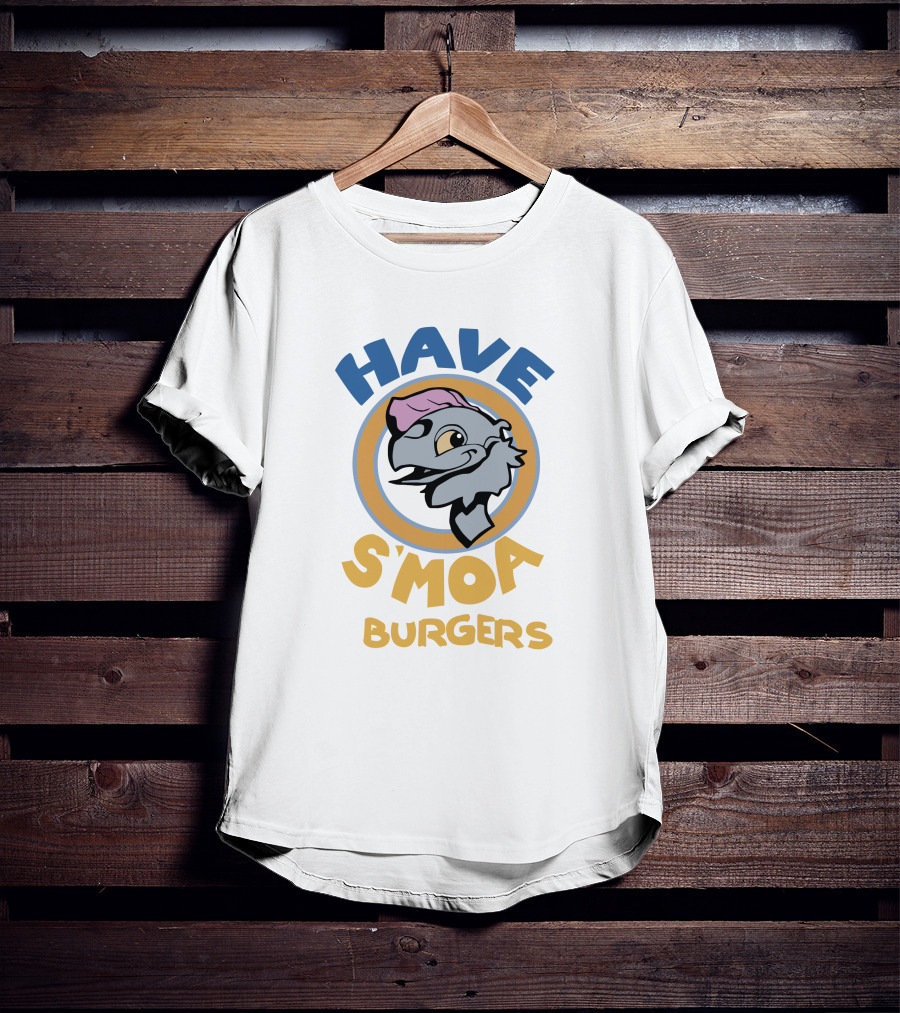HAVE S'MOA BURGERS T-Shirt
