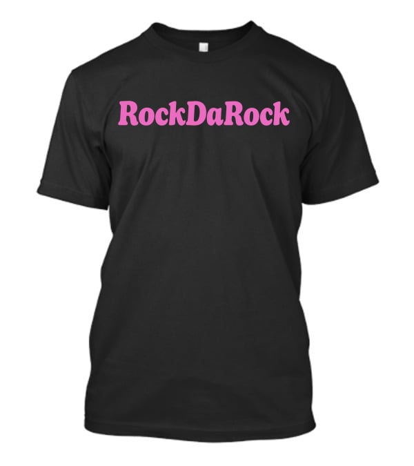RockDaRock T-Shirt