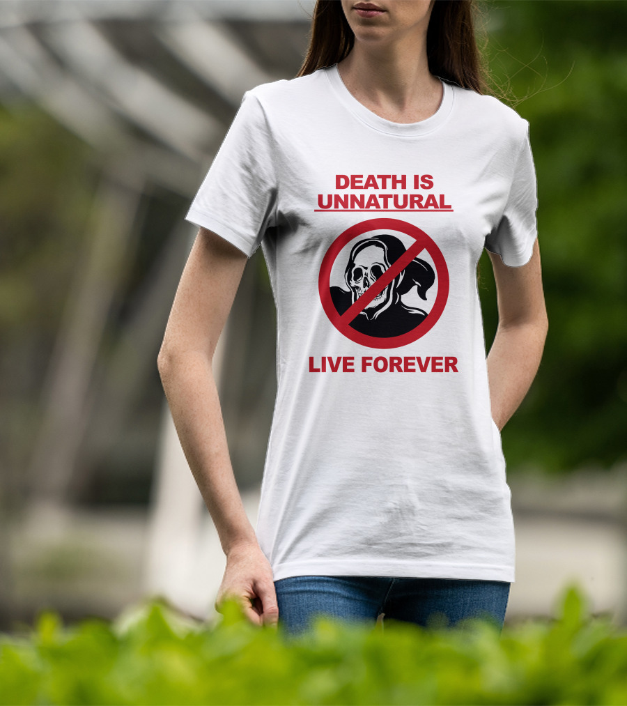 Death Is Unnatural Live Forever Jaik Olson Puppyteeth T-Shirt