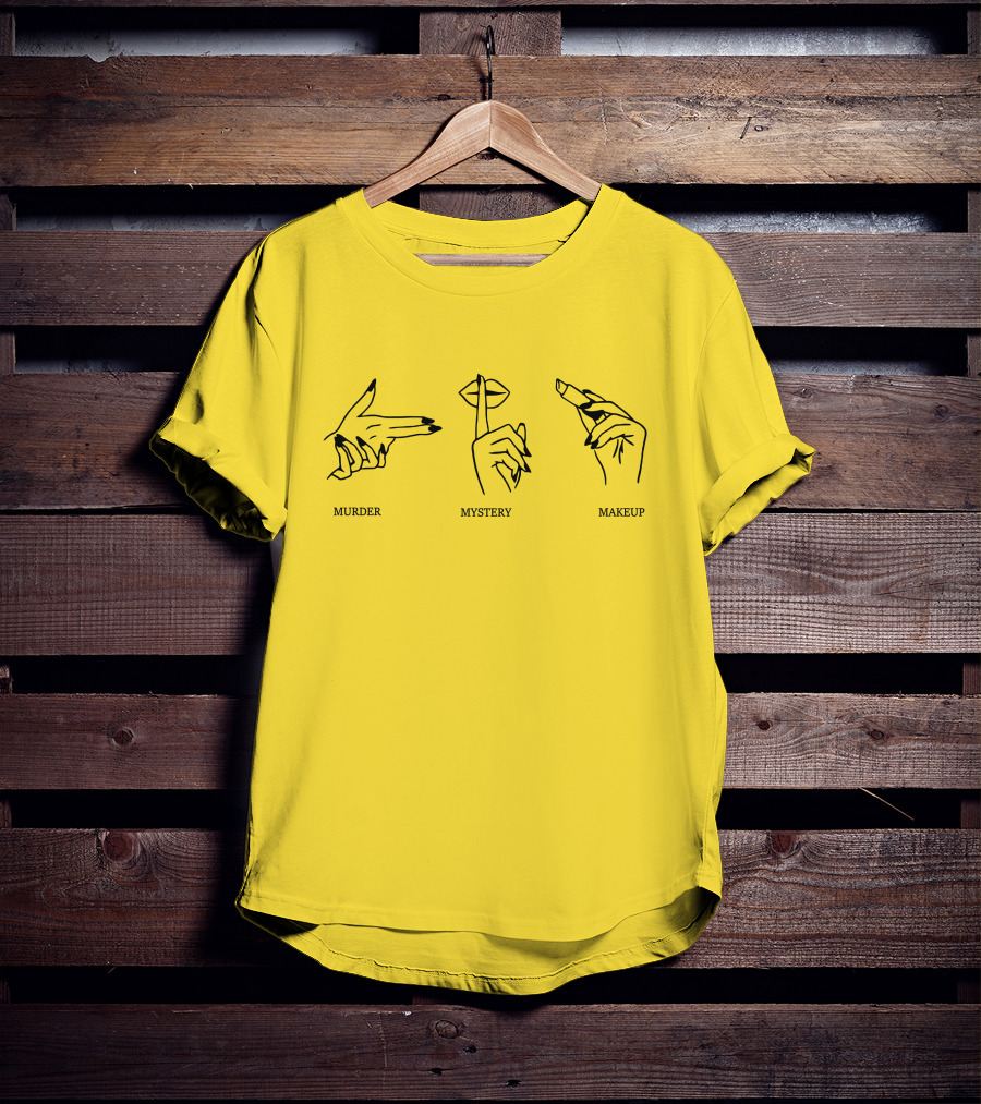Mmm Murder Mystery Makeup T-Shirt