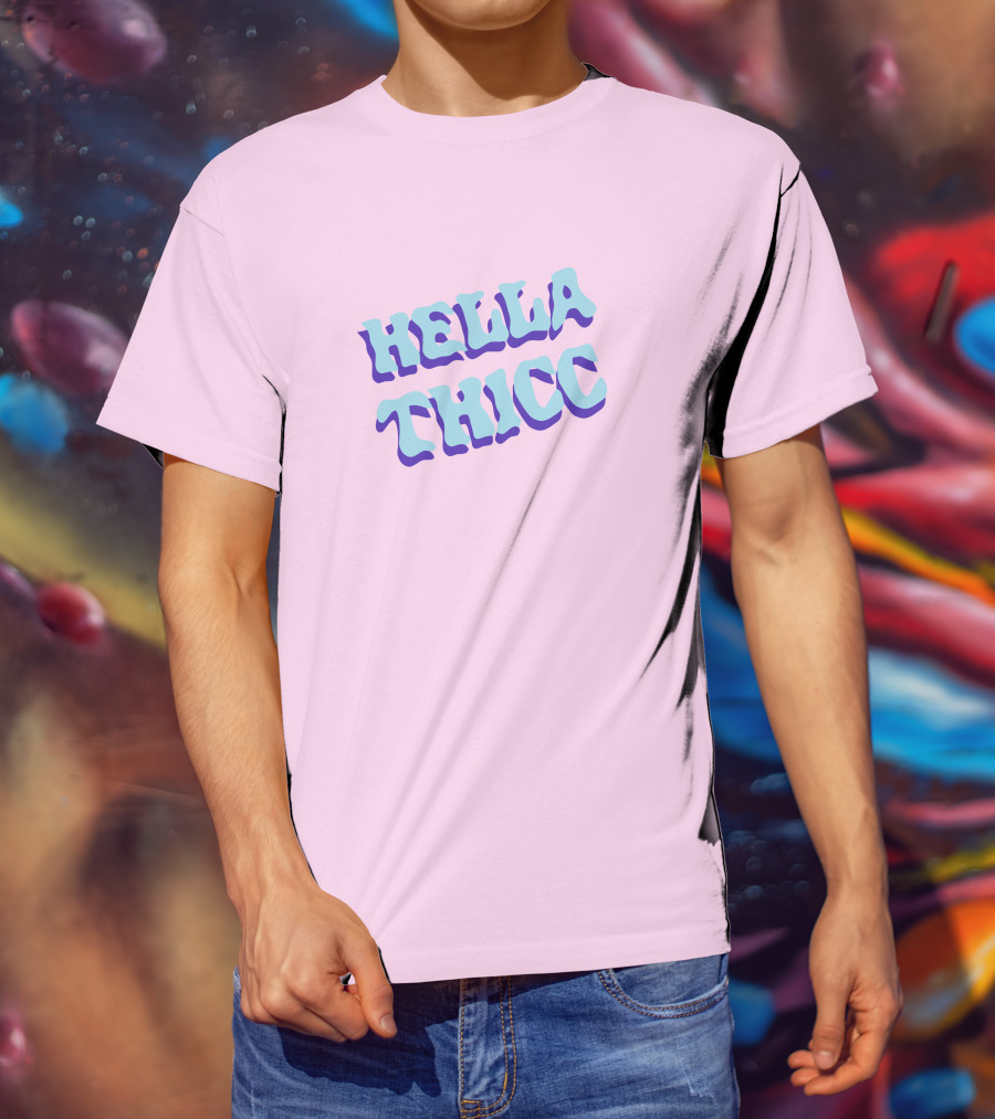 HELLA THICC Bold Text On Pink Background T-Shirt