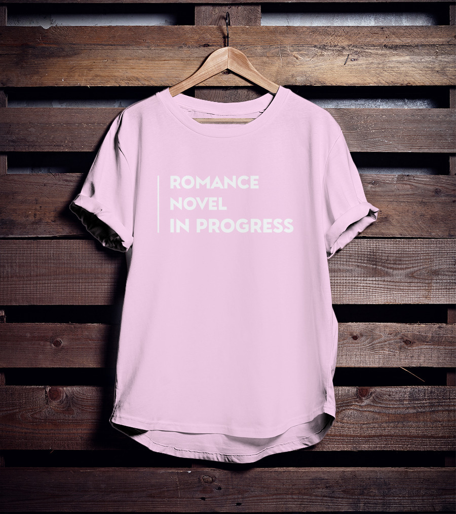 Romance Novel In Progress Light Pink Background T-Shirt
