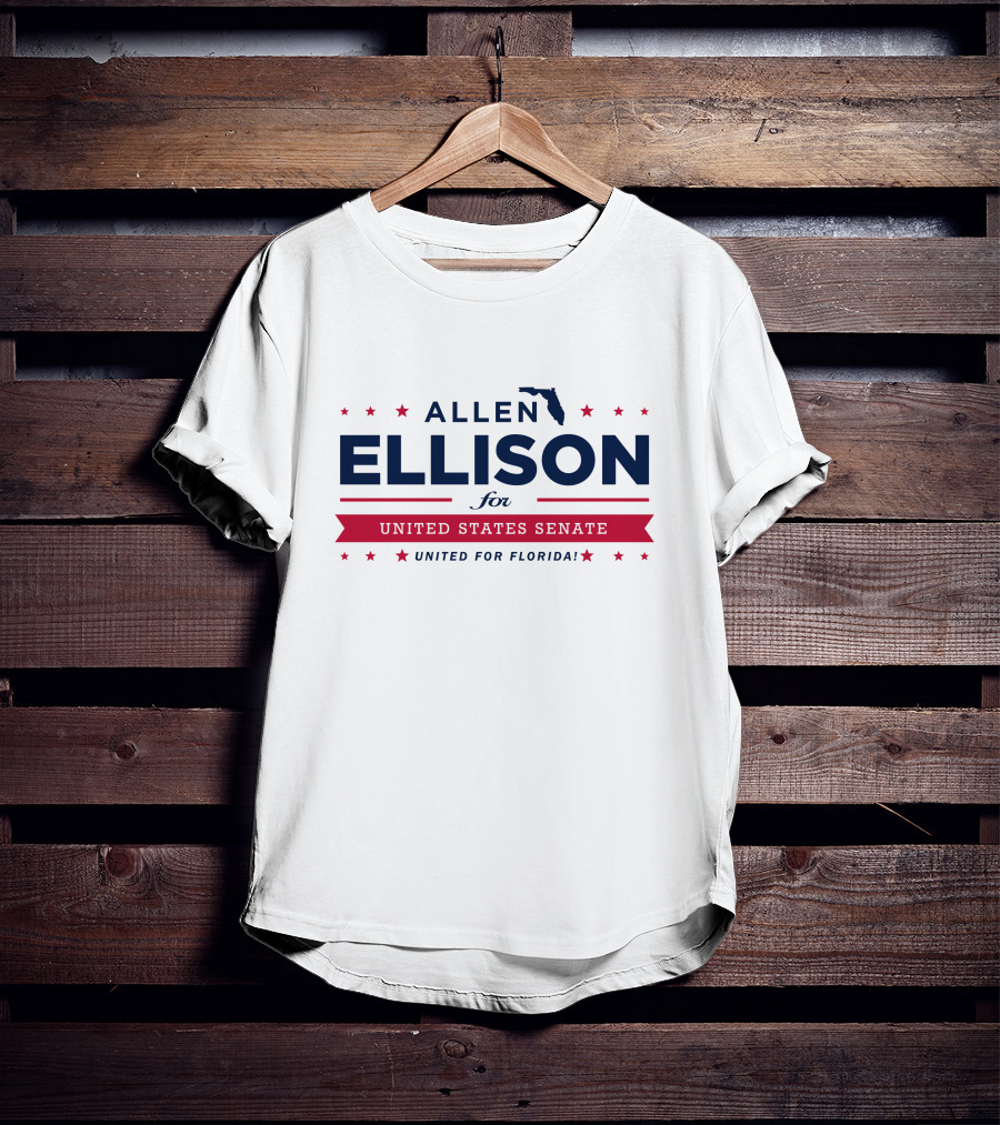 Allen Ellison For United States Senate United For Florida T-Shirt