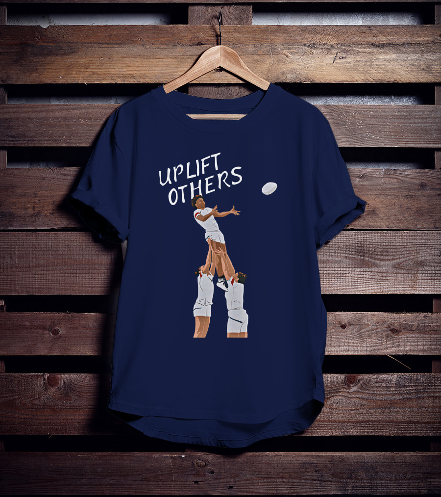 Kristhomas11 Uplift Others Rugby Teamwork Inspired T-Shirt