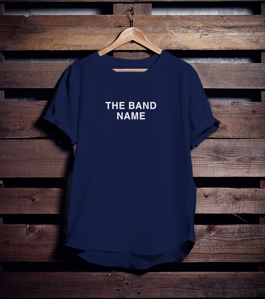 The Band Name Ivebeensogood T-Shirt