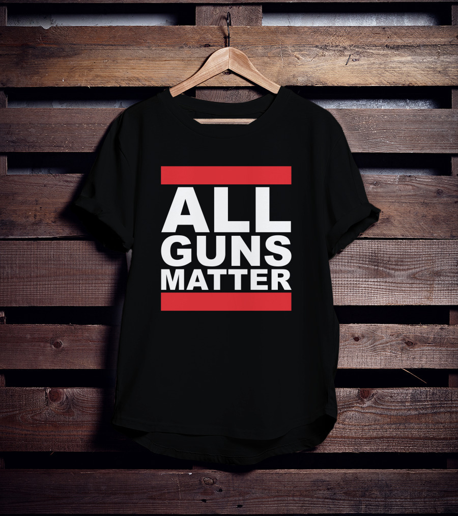 All Guns Matter Redneck Girl T-Shirt