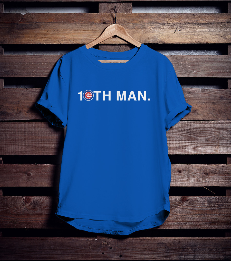 Chicago Cubs 10TH Man T-Shirt