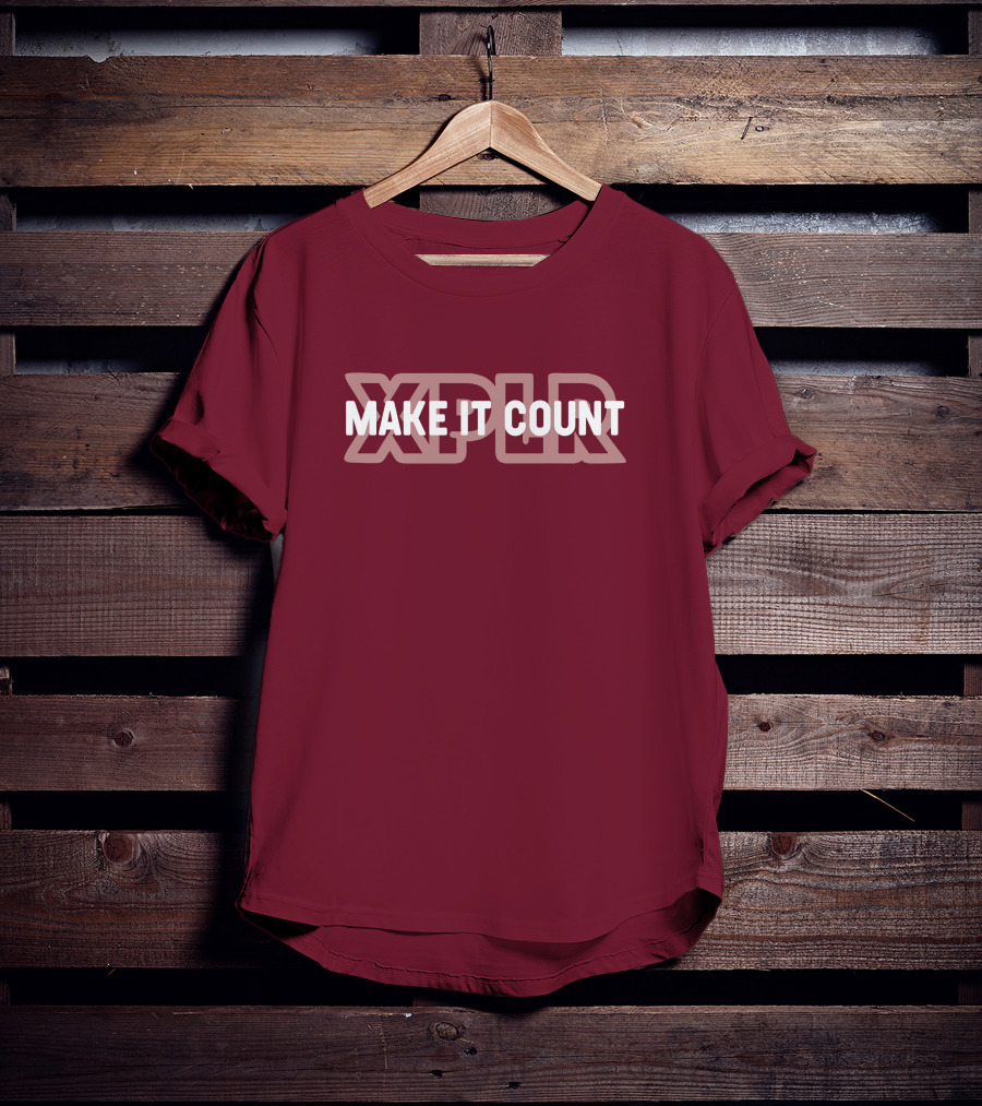 XPLR Merch Make It Count T-Shirt