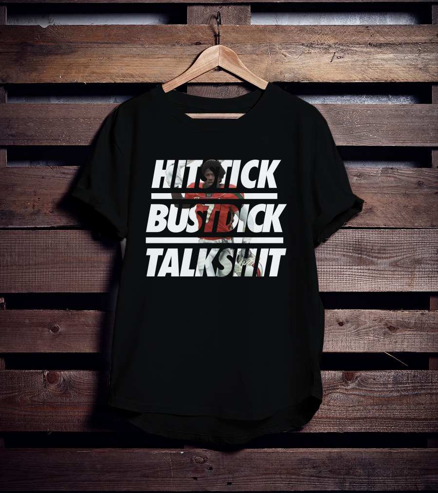 Hitstick Bustdick Talkshit Al Blades Jr Football Inspiration T-Shirt
