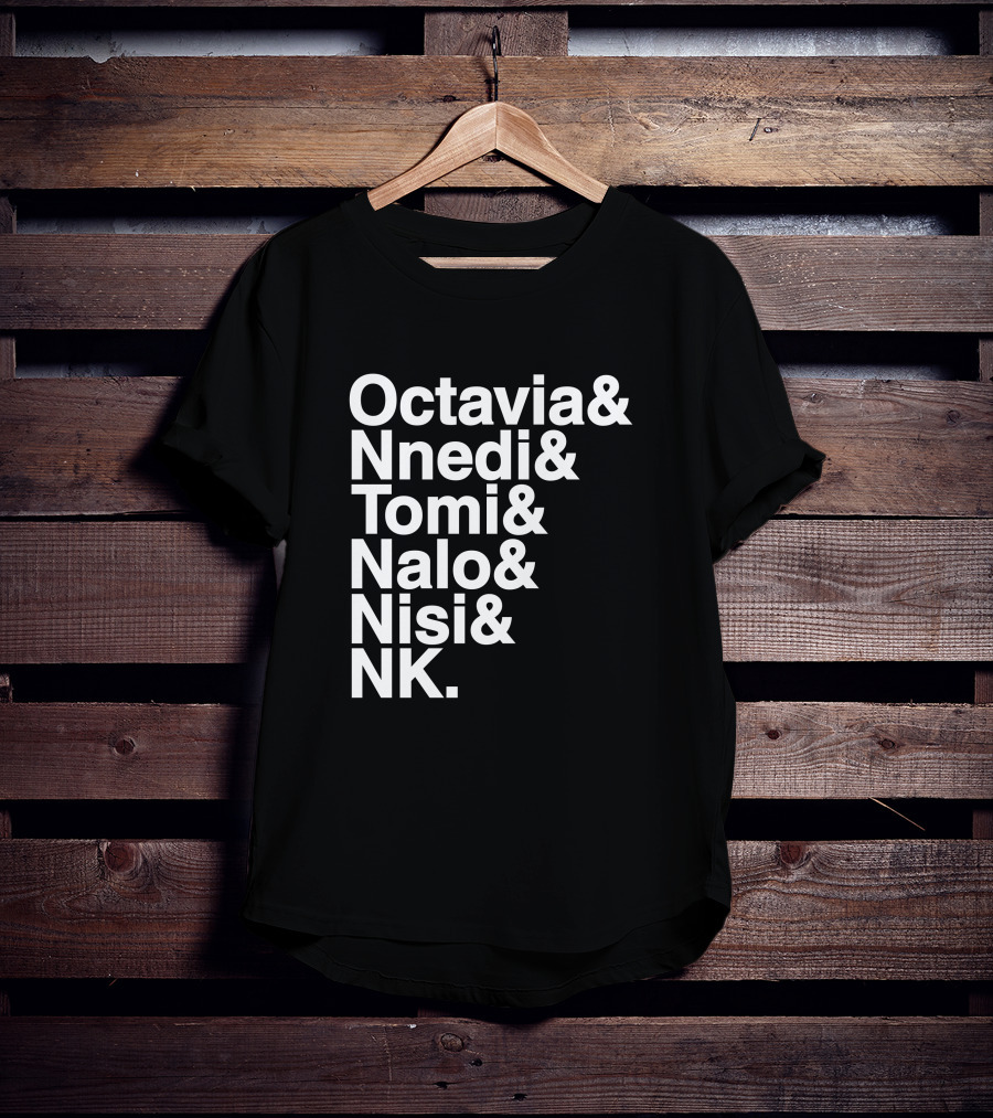 Octavia Nnedi Tomi Nalo Nisi NK Celebrated Authors T-Shirt