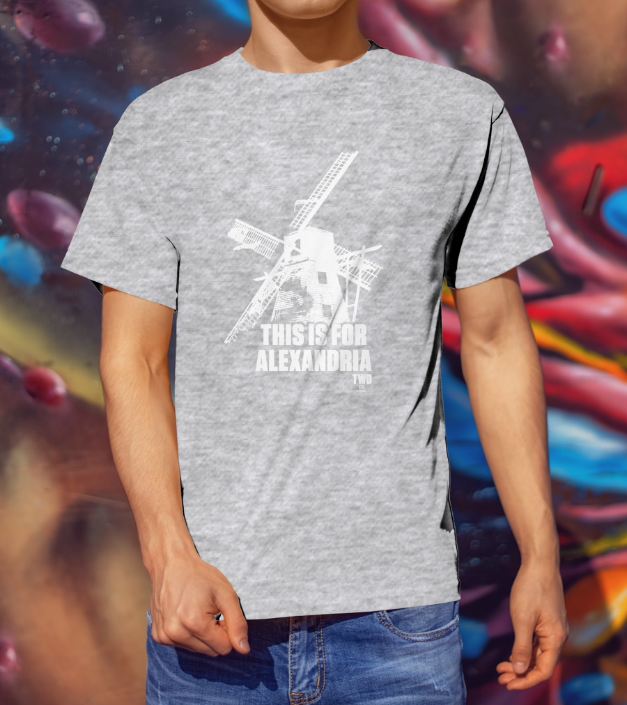 The Walking Dead TWD This Is For Alexandria Windmill T-Shirt