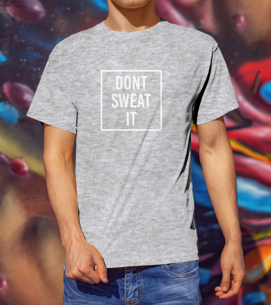 Dont Sweat It Seeking Peace T-Shirt