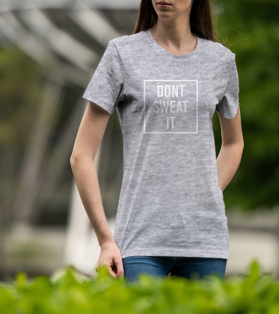 Dont Sweat It Seeking Peace T-Shirt