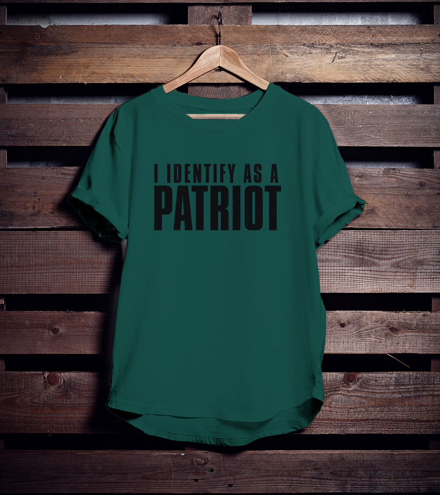 Patriot Crew Merch I Identify As A Patriot T-Shirt