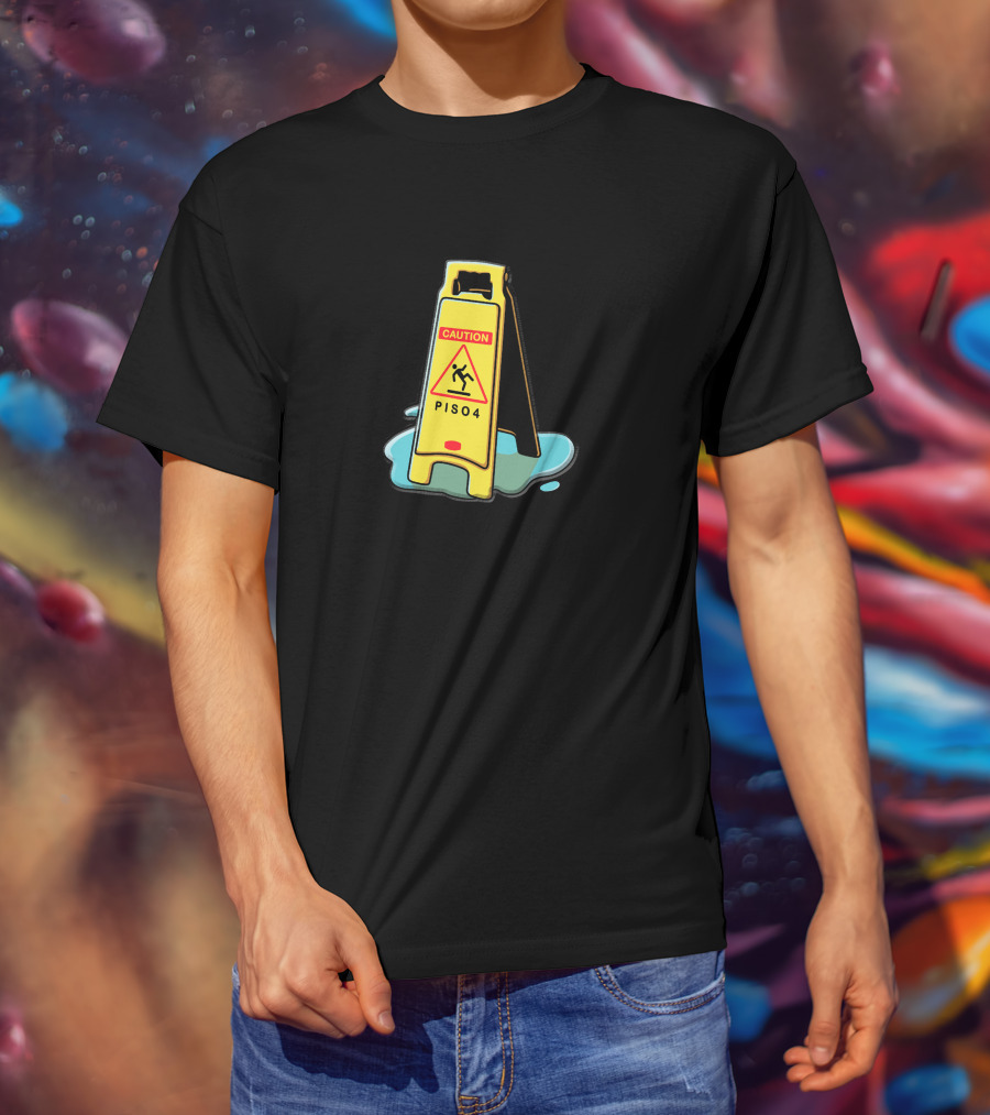 Merchgardens Piso4 Caution Wet Floor Sign T-Shirt