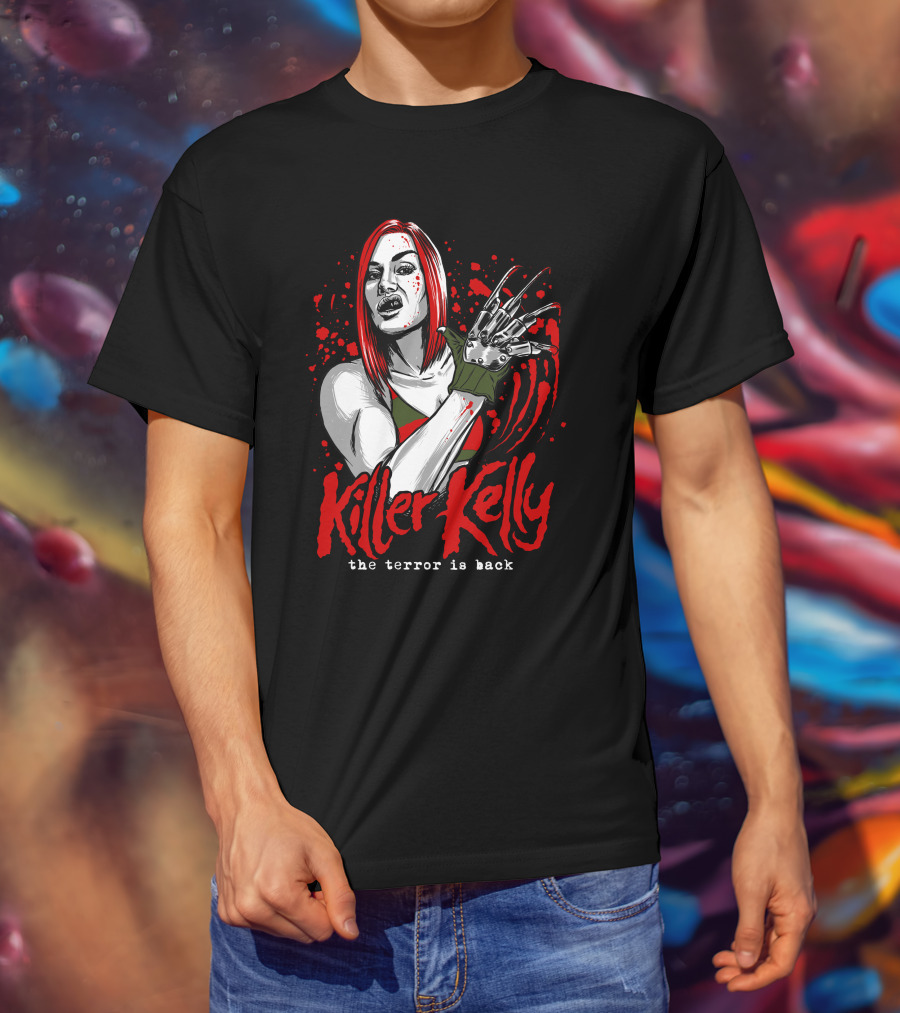 Killer Kelly The Terror Is Back Freddy Krueger Inspired Character Blood Splatter T-Shirt