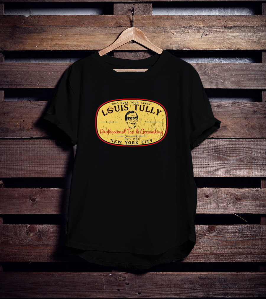 Super 70s Sports Louis Tully Professional Tax And Accounting New York City Est. 1984 T-Shirt