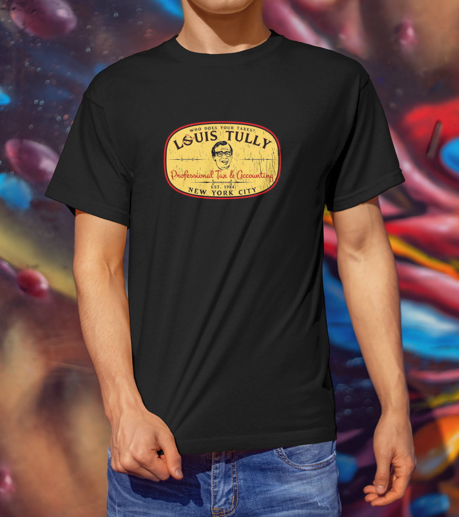 Super 70s Sports Louis Tully Professional Tax And Accounting New York City Est. 1984 T-Shirt