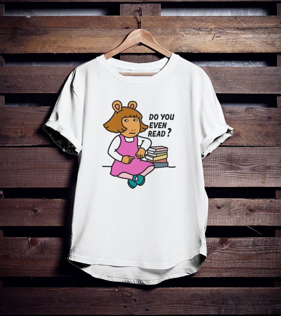 D.W. Read Do You Even Read Inkwell Threads Sitting With Books T-Shirt