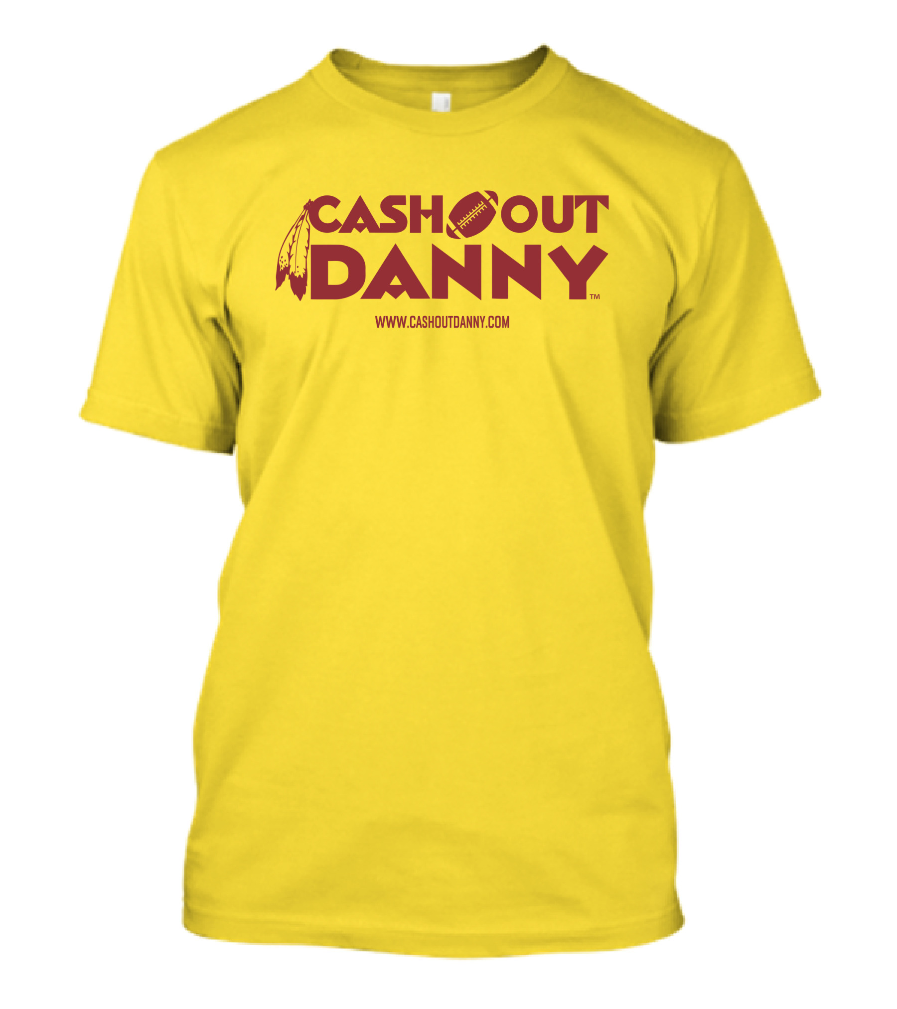 Cash Out Danny Www.cashoutdanny.com Football Feathers Logo Merch Sell T-Shirt
