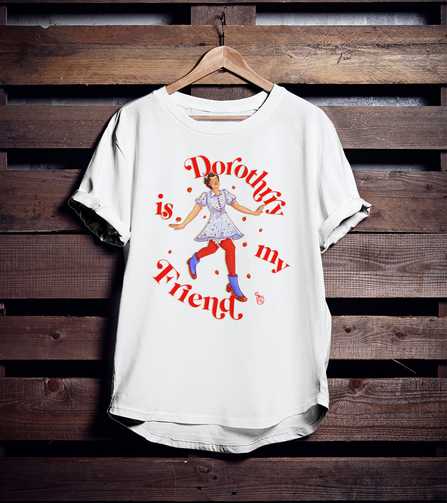 Dorothrry Is My Friend Retro Style Dorothy T-Shirt