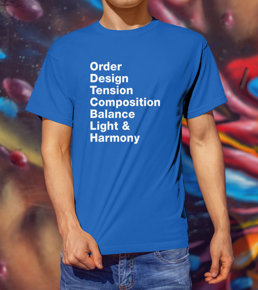 Order Design Tension Composition Balance Light And Harmony T-Shirt