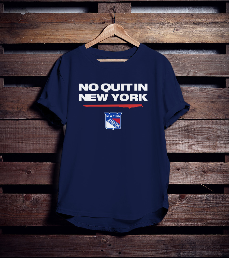 No Quit In New York Rangers T-Shirt