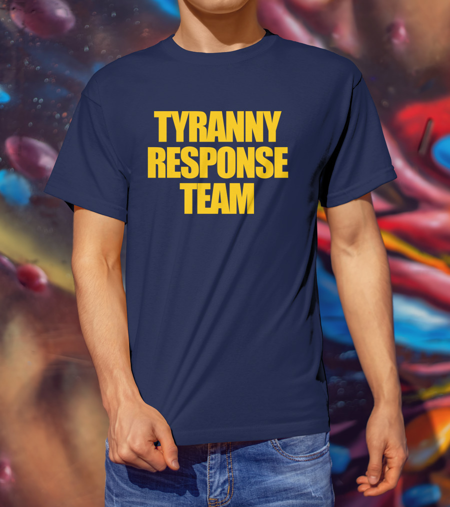 Tyranny Response Team Infowars T-Shirt