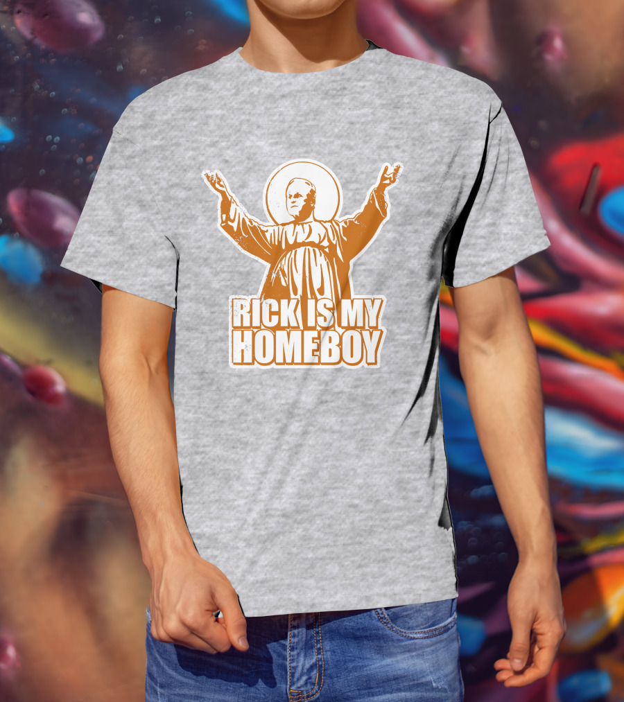 Rick Is My Homeboy Austin Vols Saint T-Shirt
